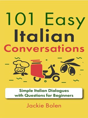 cover image of 101 Easy Italian Conversations